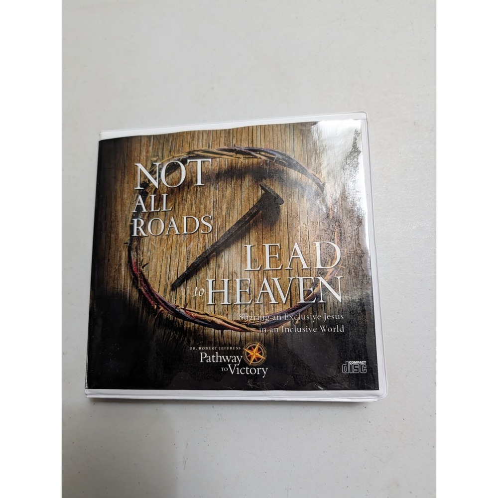 Not All Roads Lead to Heaven by Dr.‎ Robert Jefferies (CD, 2016)